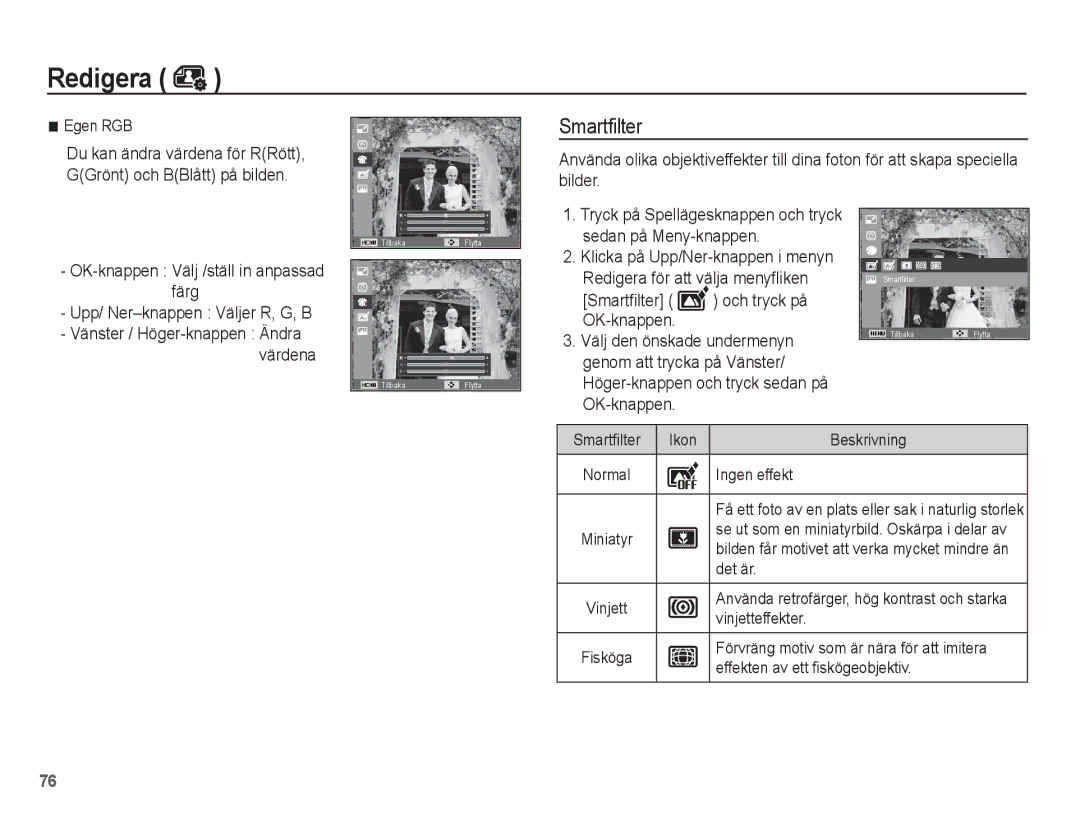 Samsung EC-ST61ZZBPLE2, EC-ST60ZZBPLE2 manual Smartfilter, Tryck på Spellägesknappen och tryck sedan på Meny-knappen 