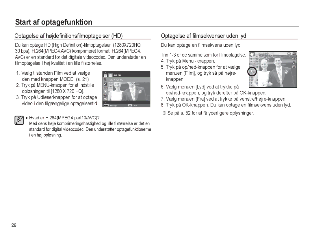 Samsung EC-ST60ZZBPBE2, EC-ST60ZZBPLE2 manual Optagelse af højdeﬁnitionsﬁlmoptagelser HD, Optagelse af ﬁlmsekvenser uden lyd 