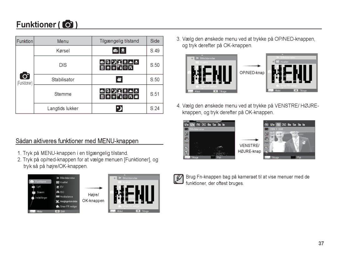 Samsung EC-ST61ZZBPSE2 manual Sådan aktiveres funktioner med MENU-knappen, Og tryk derefter på OK-knappen, Funktioner 