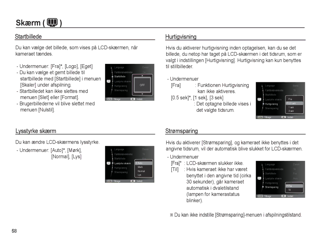 Samsung EC-ST60ZZBPBE2, EC-ST60ZZBPLE2, EC-ST60ZZBPRE2 manual Startbillede, Hurtigvisning, Lysstyrke skærm, Strømsparing 