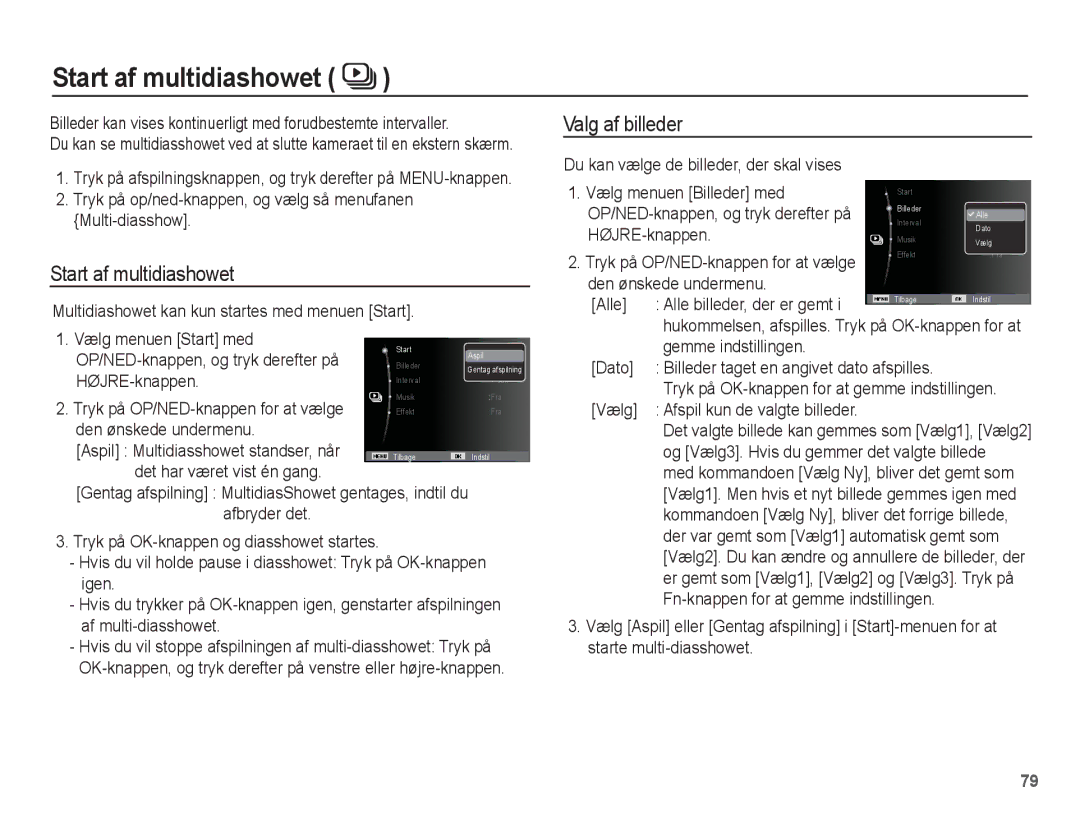 Samsung EC-ST60ZZBPLE2, EC-ST60ZZBPRE2, EC-ST61ZZBPRE2, EC-ST60ZZBPBE2 manual Start af multidiashowet, Valg af billeder 