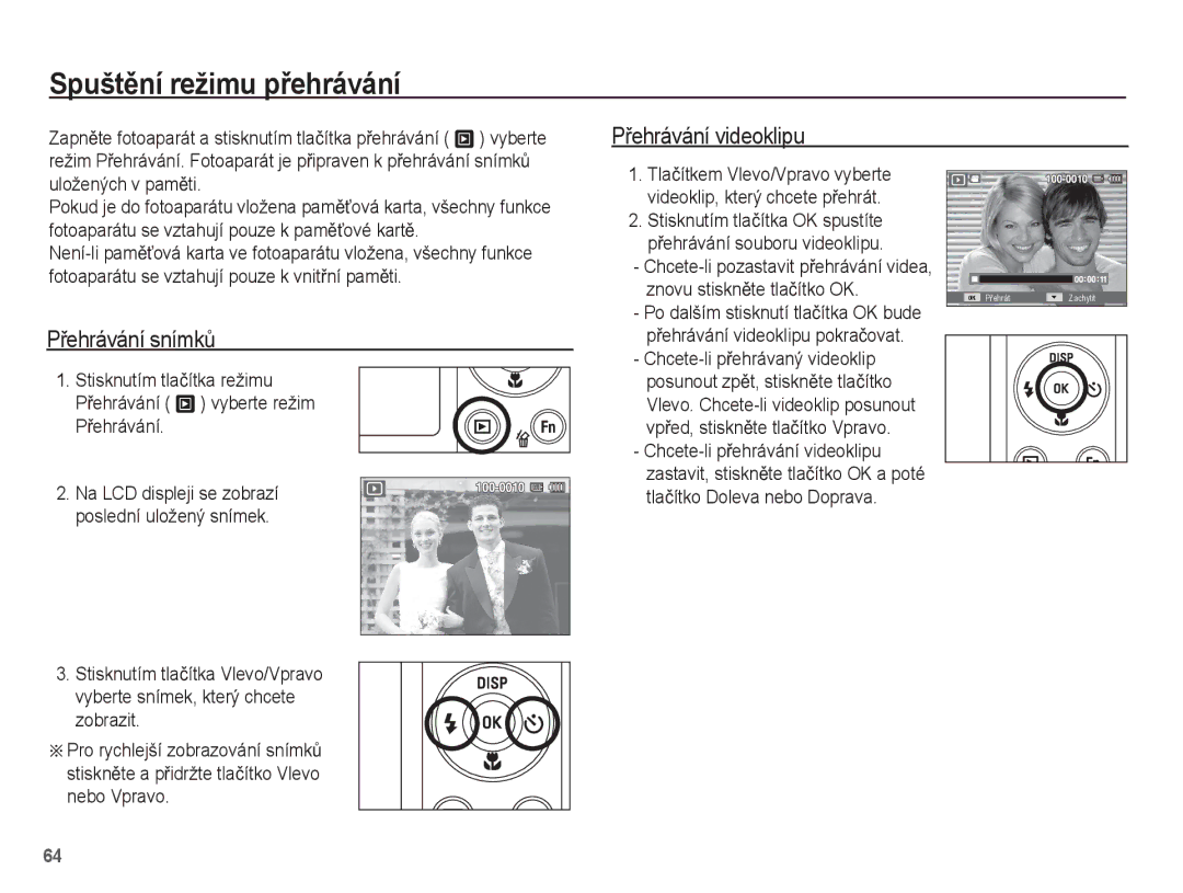 Samsung EC-ST60ZZBPBE3 manual SpuštČní režimu pĜehrávání, PĜehrávání videoklipu, PĜehrávání snímkĤ, Uložených v pamČti 