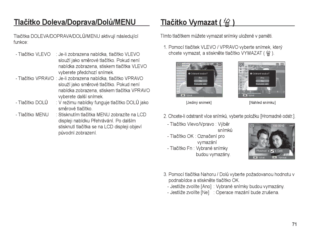 Samsung EC-ST60ZZBPRE3 manual Tlaþítko Doleva/Doprava/DolĤ/MENU, Tlaþítko Vymazat Õ, Tlaþítko OK Oznaþení pro vymazání 