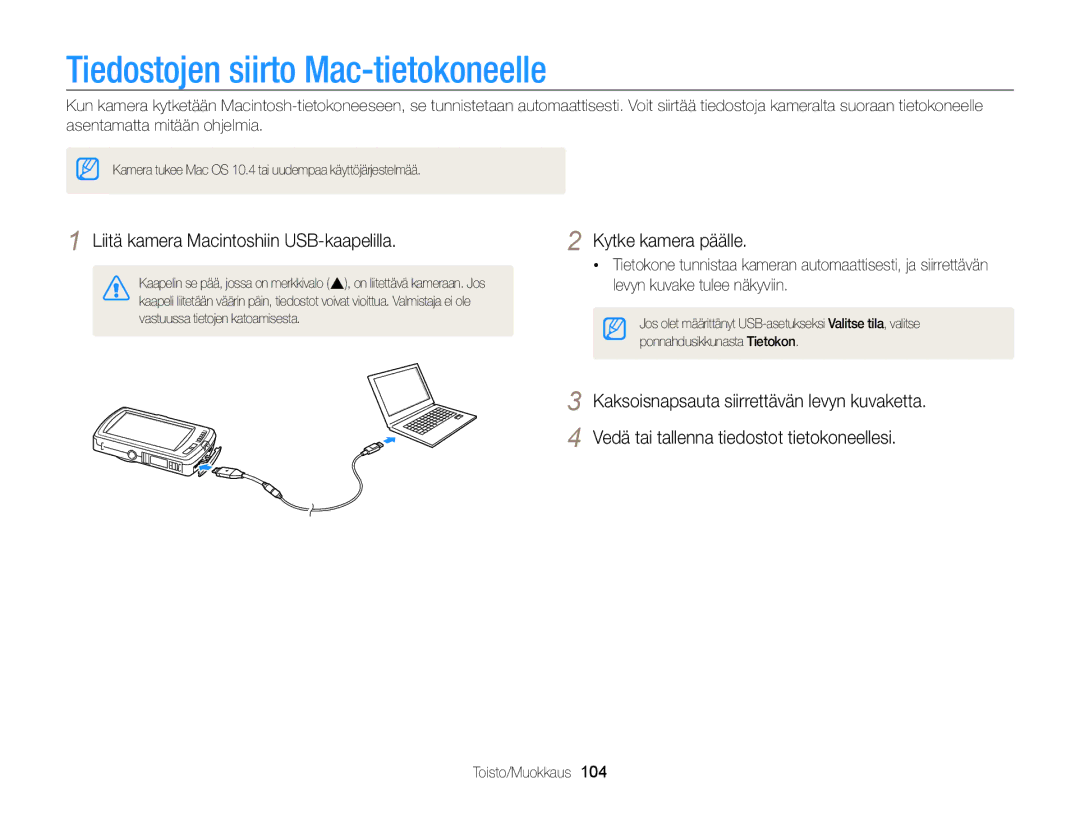 Samsung EC-ST65ZZBPSE2, EC-ST65ZZBPRE2 manual Tiedostojen siirto Mac-tietokoneelle, Liitä kamera Macintoshiin USB-kaapelilla 