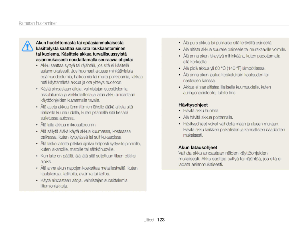 Samsung EC-ST65ZZBPRE2, EC-ST65ZZBPSE2, EC-ST65ZZBPUE2, EC-ST65ZZBPEE2 manual Kameran huoltaminen 