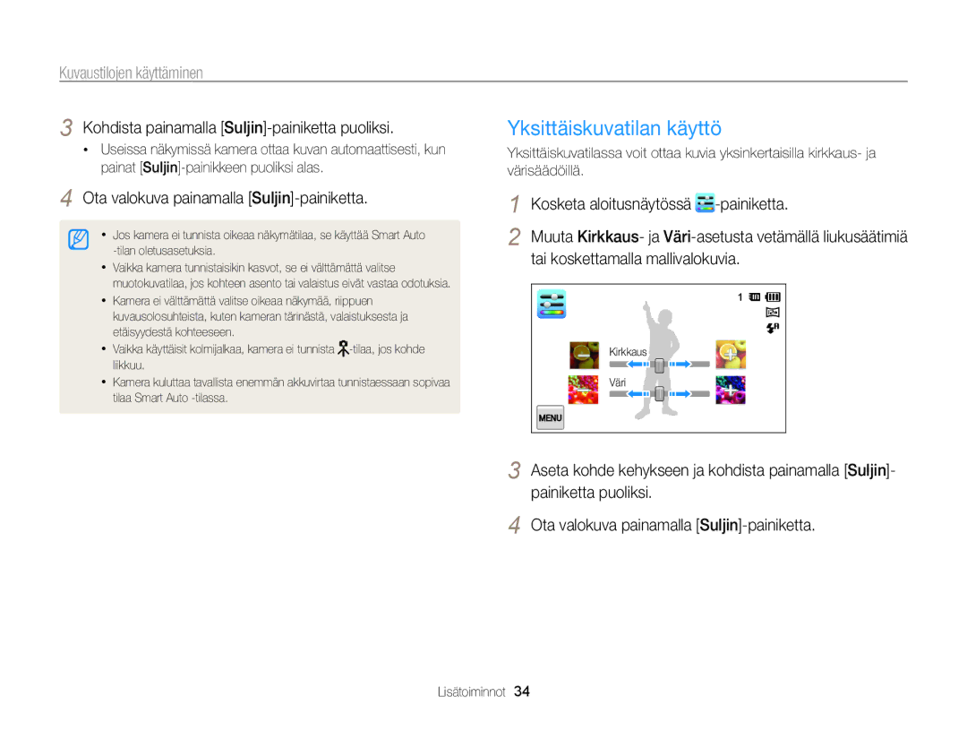 Samsung EC-ST65ZZBPEE2 manual Yksittäiskuvatilan käyttö, Kuvaustilojen käyttäminen, Tai koskettamalla mallivalokuvia 