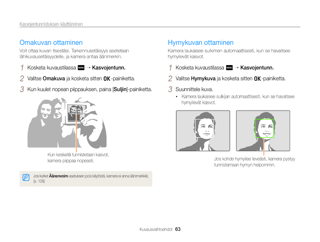 Samsung EC-ST65ZZBPRE2, EC-ST65ZZBPSE2 manual Omakuvan ottaminen, Hymykuvan ottaminen, Kasvojentunnistuksen käyttäminen 