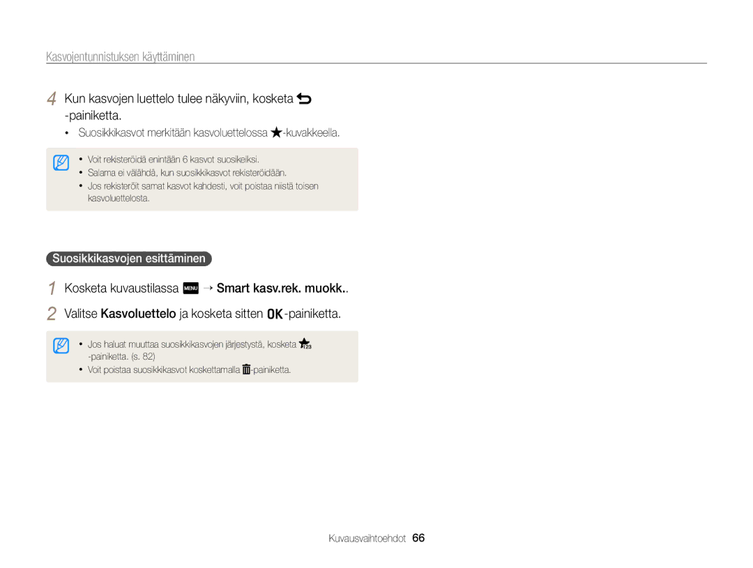 Samsung EC-ST65ZZBPEE2 manual Kun kasvojen luettelo tulee näkyviin, kosketa -painiketta, Suosikkikasvojen esittäminen 