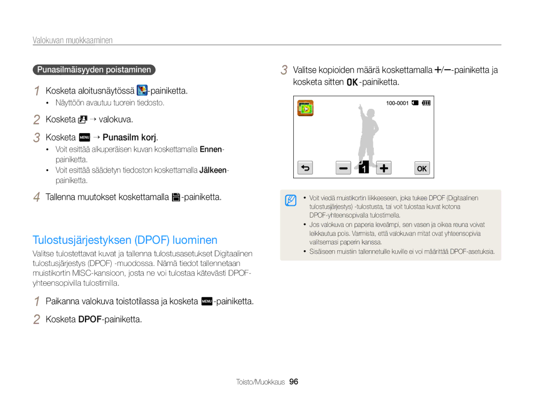 Samsung EC-ST65ZZBPSE2 manual Tulostusjärjestyksen Dpof luominen, Punasilmäisyyden poistaminen, Kosketa m “ Punasilm korj 