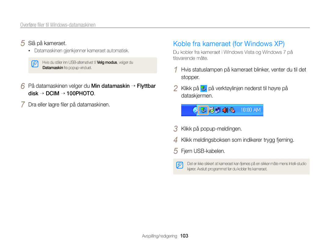 Samsung EC-ST65ZZBPRE2 manual Koble fra kameraet for Windows XP, Dataskjermen, Klikk på popup-meldingen, Fjern USB-kabelen 