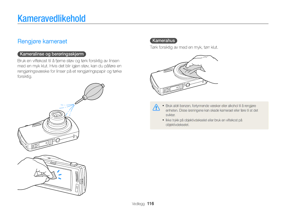 Samsung EC-ST65ZZBPSE2, EC-ST65ZZBPRE2 Kameravedlikehold, Rengjøre kameraet, Kameralinse og berøringsskjerm, Kamerahus 