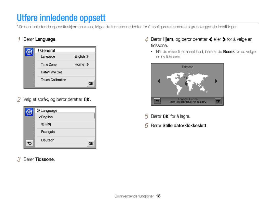 Samsung EC-ST65ZZBPEE2 manual Utføre innledende oppsett, Berør Language, Tidssone, Velg et språk, og berør deretter o 