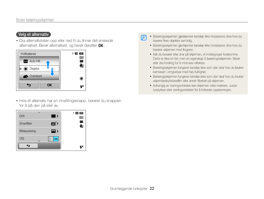 Samsung EC-ST65ZZBPEE2, EC-ST65ZZBPRE2, EC-ST65ZZBPSE2, EC-ST65ZZBPUE2 manual Bruke berøringsskjermen, Velg et alternativ 