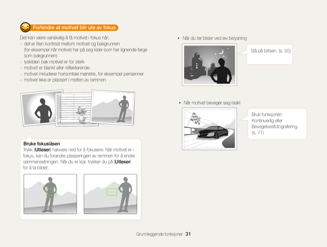 Samsung EC-ST65ZZBPRE2, EC-ST65ZZBPSE2, EC-ST65ZZBPUE2, EC-ST65ZZBPEE2 manual Forhindre at motivet blir ute av fokus 