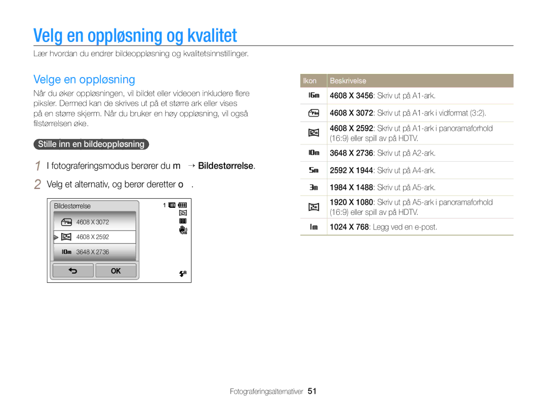 Samsung EC-ST65ZZBPRE2, EC-ST65ZZBPSE2 Velg en oppløsning og kvalitet, Velge en oppløsning, Stille inn en bildeoppløsning 