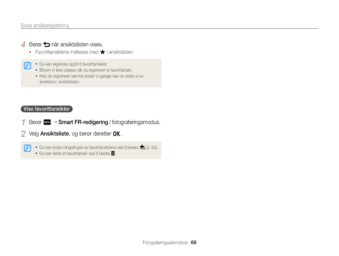 Samsung EC-ST65ZZBPEE2, EC-ST65ZZBPRE2, EC-ST65ZZBPSE2, EC-ST65ZZBPUE2 Berør når ansiktslisten vises, Vise favorittansikter 