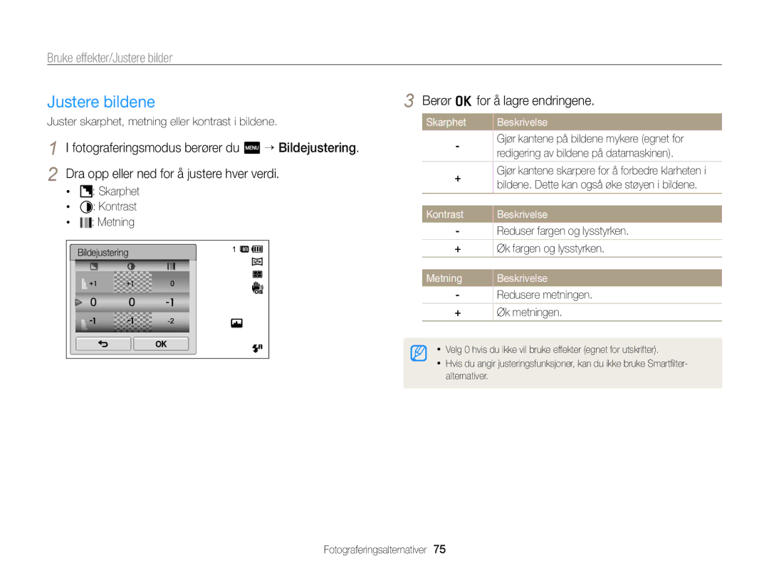 Samsung EC-ST65ZZBPRE2, EC-ST65ZZBPSE2 manual Justere bildene, Berør o for å lagre endringene, Kontrast Beskrivelse, Metning 