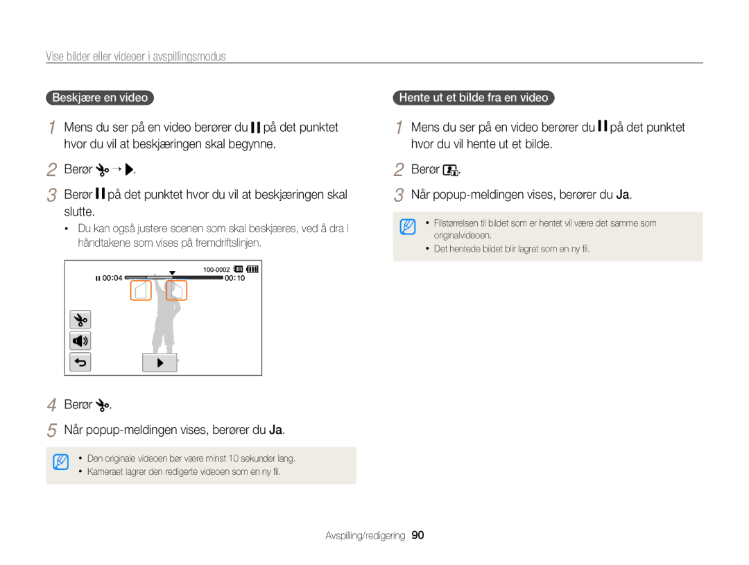 Samsung EC-ST65ZZBPEE2 manual Slutte, Berør Når popup-meldingen vises, berører du Ja, Hvor du vil hente ut et bilde 