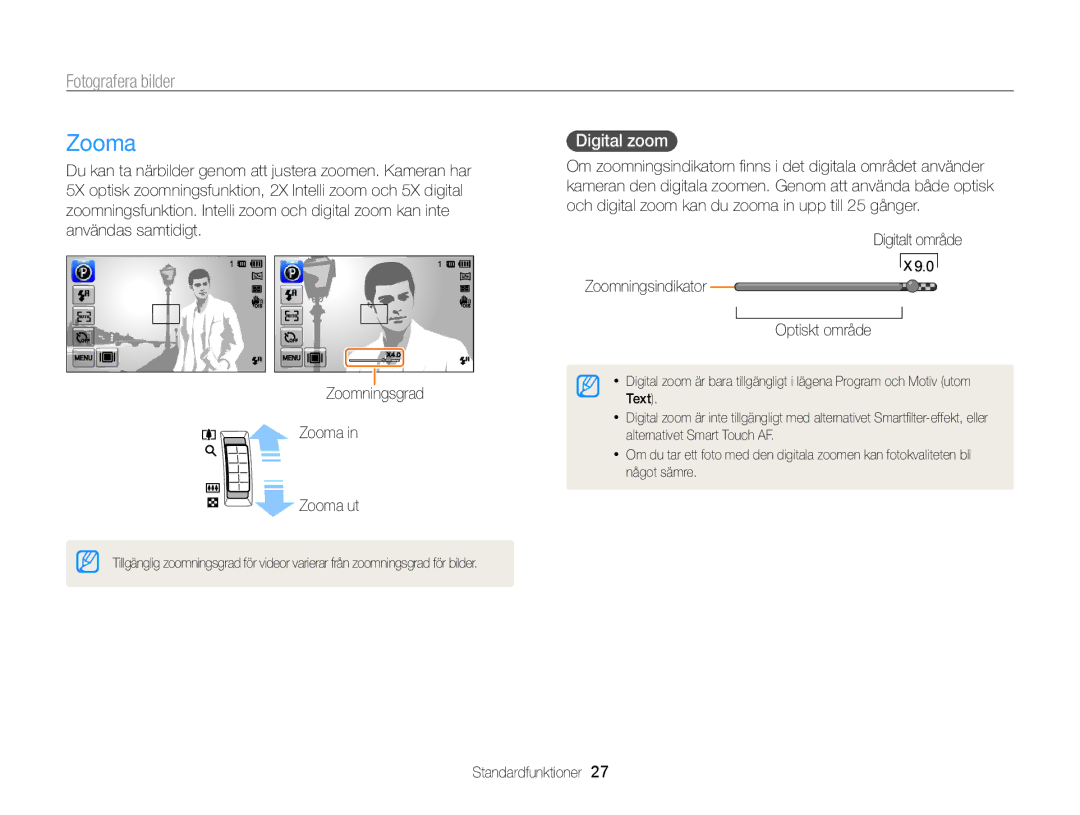 Samsung EC-ST65ZZBPRE2 manual Zooma, Fotografera bilder, Digital zoom, Digitalt område Zoomningsindikator Optiskt område 