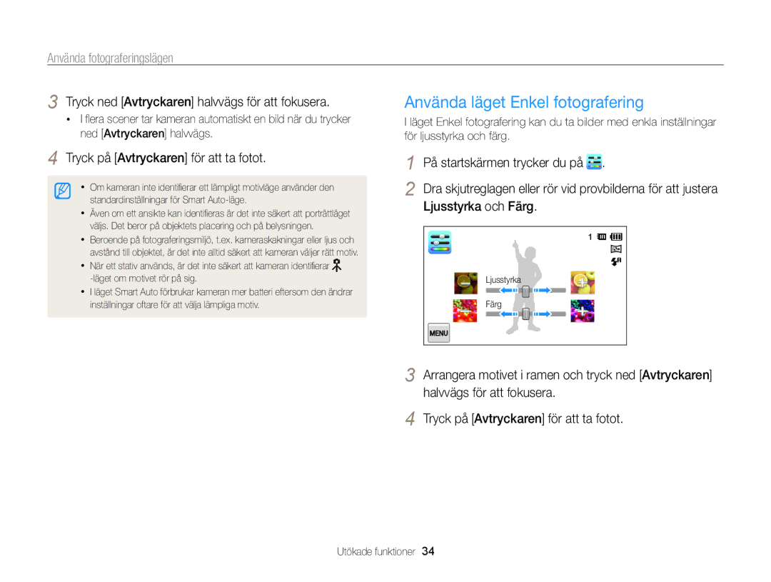 Samsung EC-ST65ZZBPEE2, EC-ST65ZZBPRE2 Använda läget Enkel fotografering, Använda fotograferingslägen, Ljusstyrka och Färg 