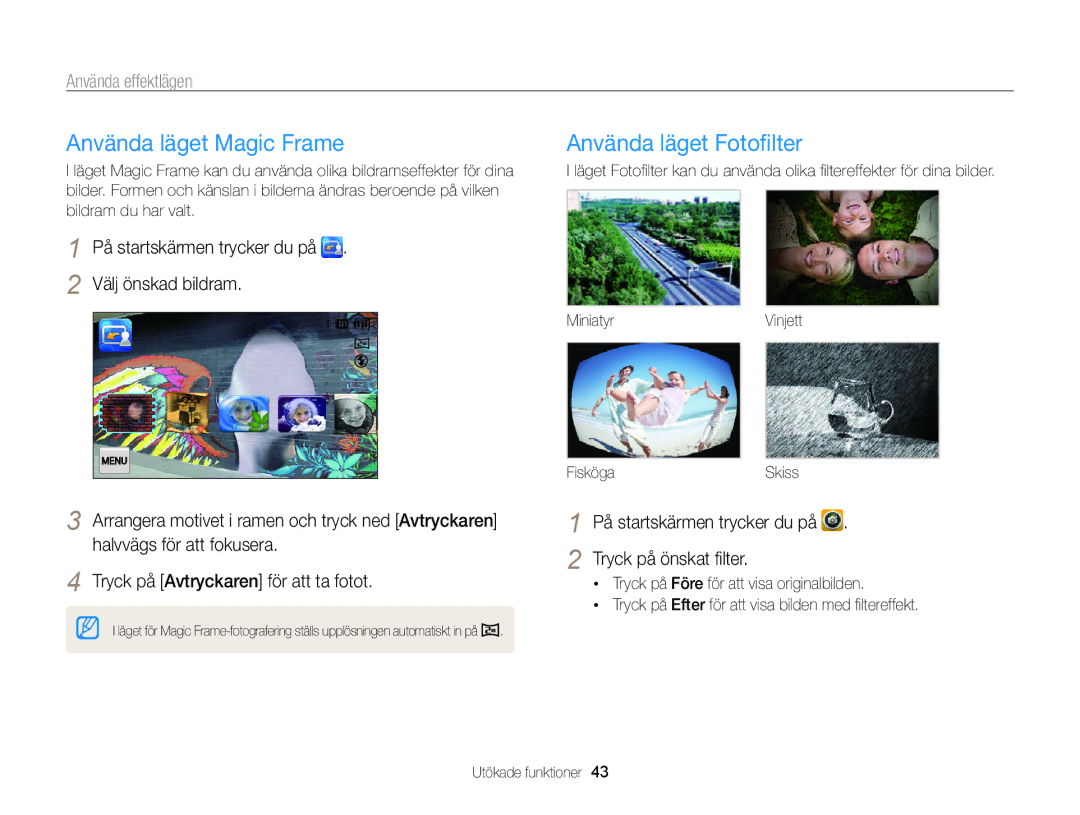 Samsung EC-ST65ZZBPRE2, EC-ST65ZZBPSE2 manual Använda läget Magic Frame, Använda läget Fotoﬁlter, Använda effektlägen 