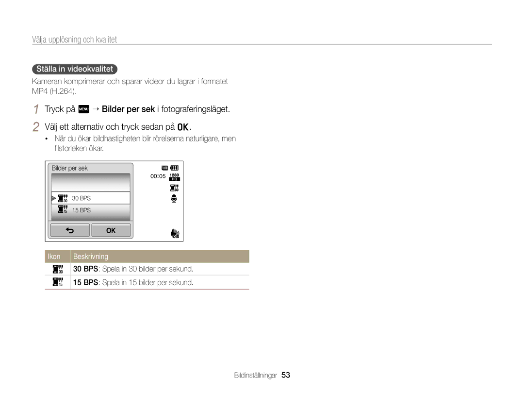 Samsung EC-ST65ZZBPUE2, EC-ST65ZZBPRE2, EC-ST65ZZBPSE2, EC-ST65ZZBPEE2 manual Ställa in videokvalitet 