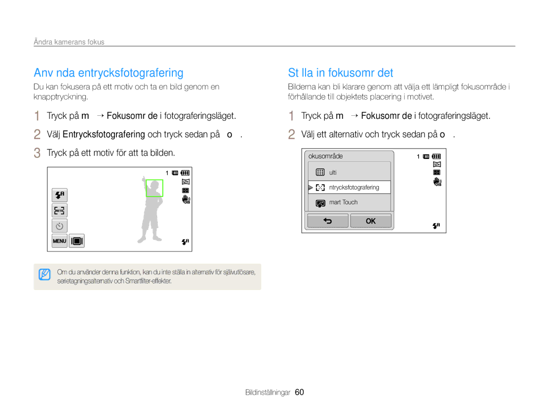 Samsung EC-ST65ZZBPSE2, EC-ST65ZZBPRE2, EC-ST65ZZBPUE2, EC-ST65ZZBPEE2 manual Ställa in fokusområdet 