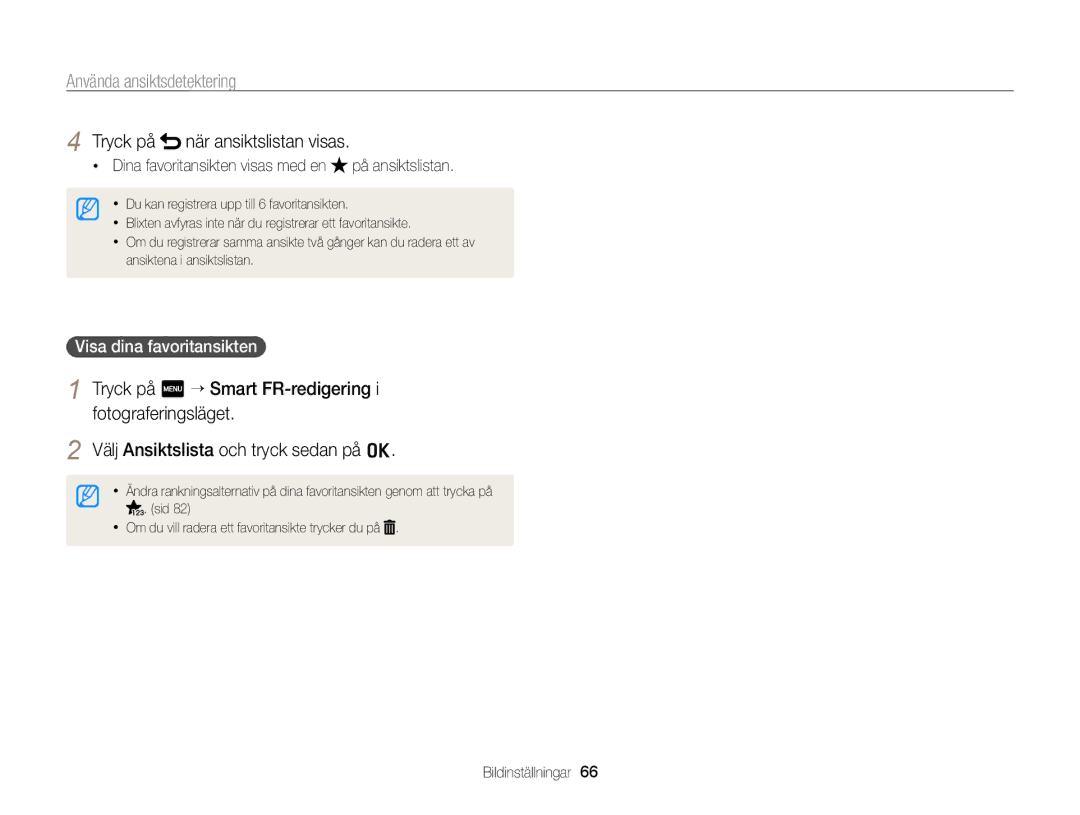 Samsung EC-ST65ZZBPEE2, EC-ST65ZZBPRE2, EC-ST65ZZBPSE2 manual Tryck på när ansiktslistan visas, Visa dina favoritansikten 