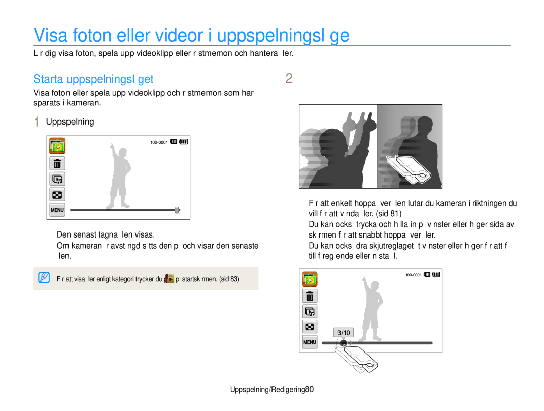 Samsung EC-ST65ZZBPSE2 manual Visa foton eller videor i uppspelningsläge, Starta uppspelningsläget, Tryck på Uppspelning 