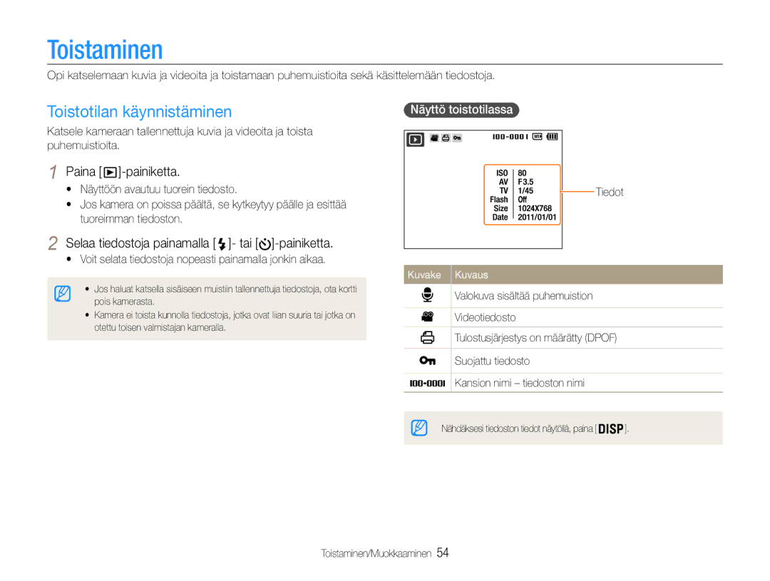 Samsung EC-ST65ZZBPEE2 manual Toistaminen, Toistotilan käynnistäminen, Selaa tiedostoja painamalla tai -painiketta 