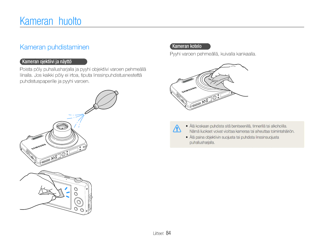 Samsung EC-ST65ZZBPSE2, EC-ST65ZZBPRE2 Kameran huolto, Kameran puhdistaminen, Kameran objektiivi ja näyttö, Kameran kotelo 