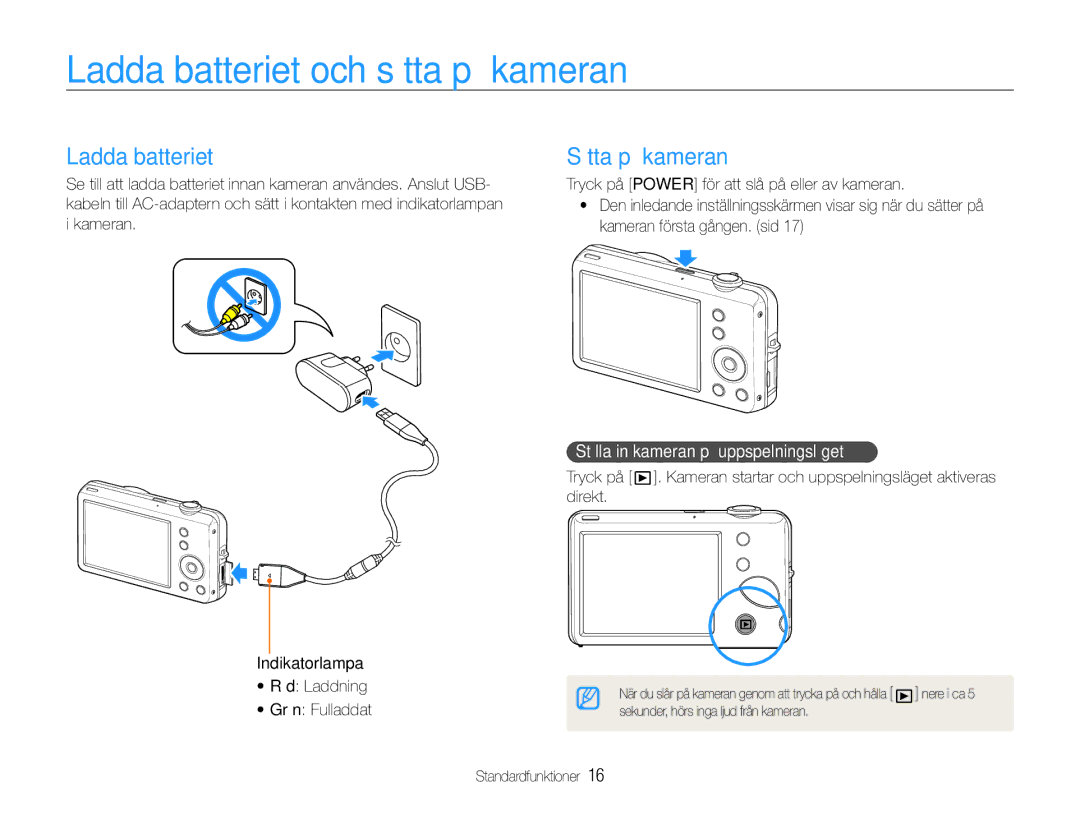 Samsung EC-ST65ZZBPSE2 Ladda batteriet och sätta på kameran, Sätta på kameran, Ställa in kameran på uppspelningsläget 