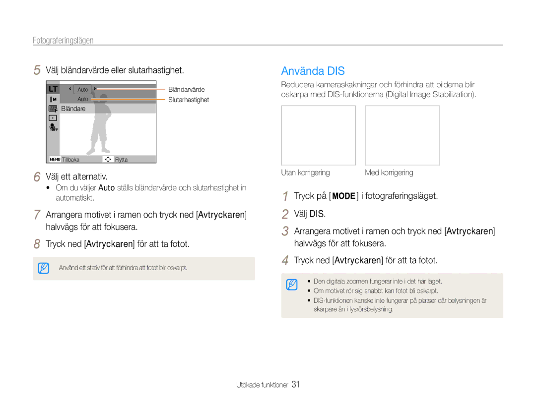 Samsung EC-ST65ZZBPRE2, EC-ST65ZZBPSE2 manual Använda DIS, Välj bländarvärde eller slutarhastighet, Välj ett alternativ 