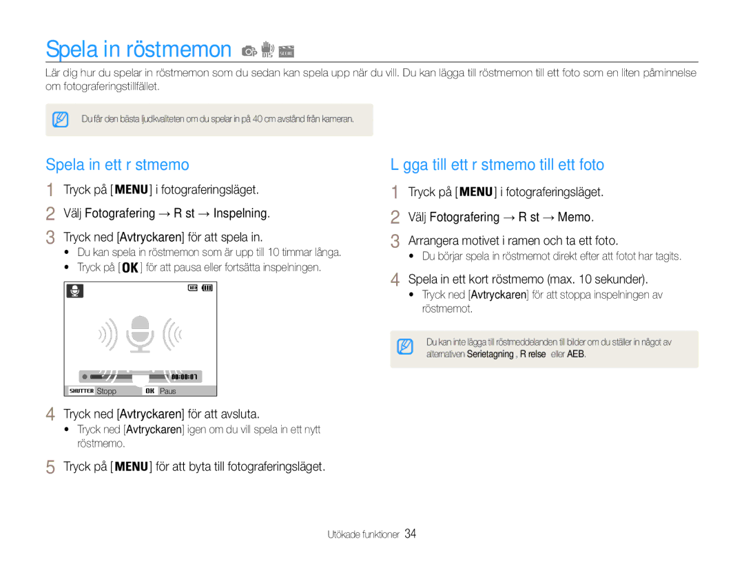 Samsung EC-ST65ZZBPEE2, EC-ST65ZZBPRE2 Spela in röstmemon, Spela in ett röstmemo, Lägga till ett röstmemo till ett foto 