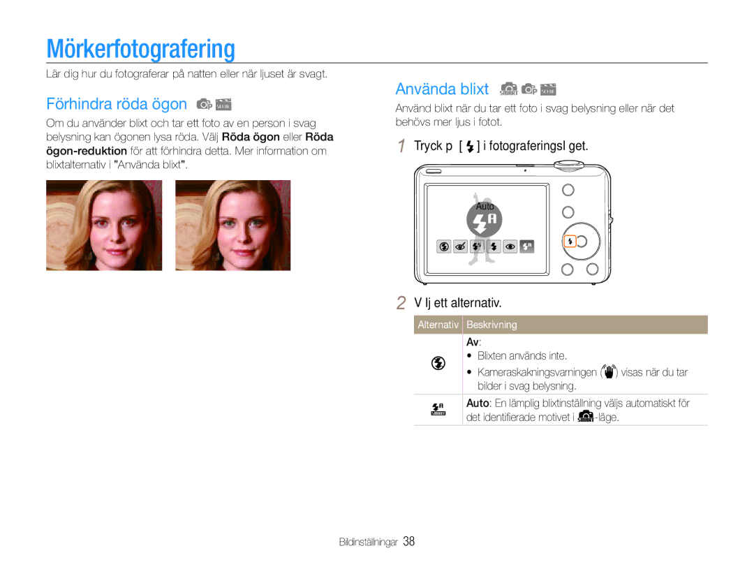 Samsung EC-ST65ZZBPEE2 manual Mörkerfotografering, Förhindra röda ögon, Använda blixt, Tryck på i fotograferingsläget 