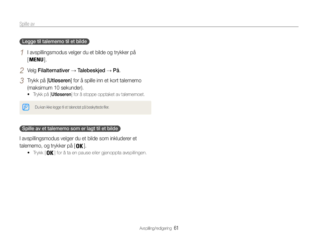 Samsung EC-ST65ZZBPUE2 manual Avspillingsmodus velger du et bilde som inkluderer et, Legge til talememo til et bilde 