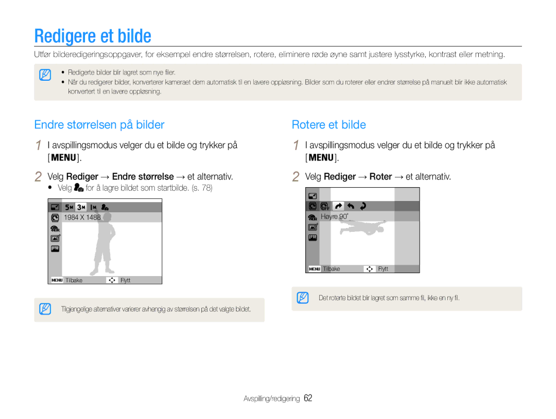 Samsung EC-ST65ZZBPEE2, EC-ST65ZZBPRE2, EC-ST65ZZBPSE2 manual Redigere et bilde, Endre størrelsen på bilder, Rotere et bilde 