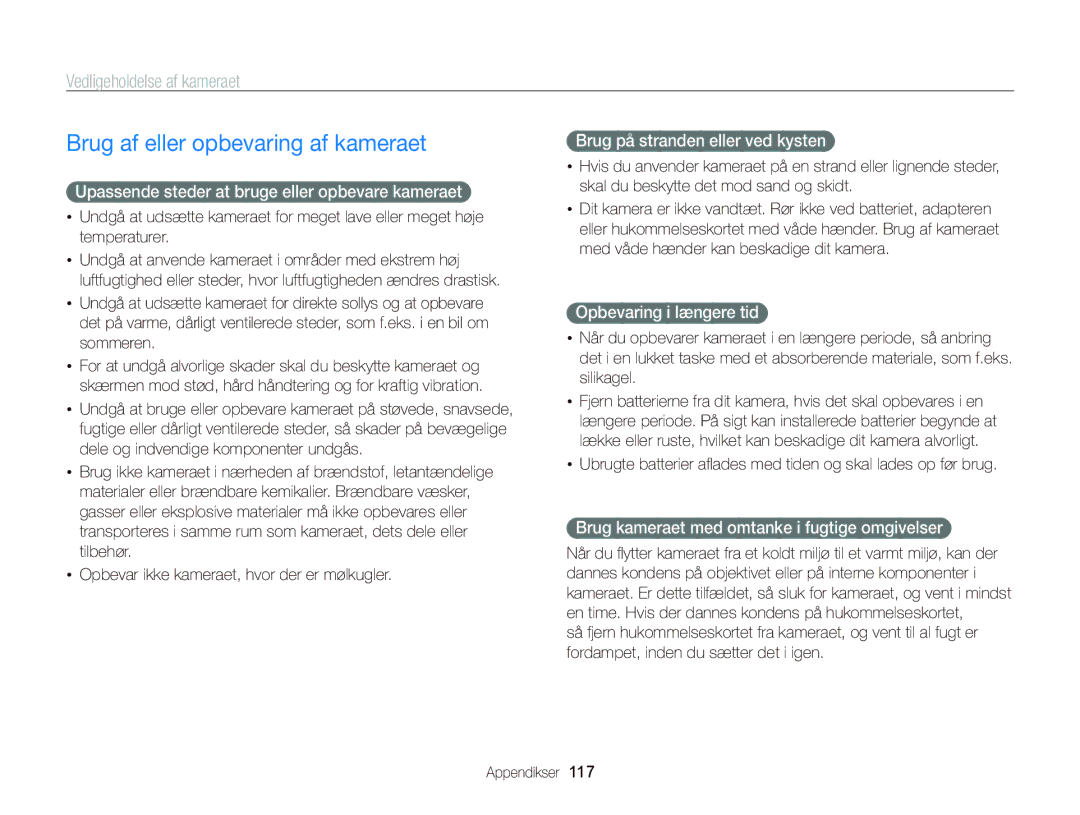 Samsung EC-ST65ZZBPUE2, EC-ST65ZZBPRE2, EC-ST65ZZBPSE2 Brug af eller opbevaring af kameraet, Vedligeholdelse af kameraet 