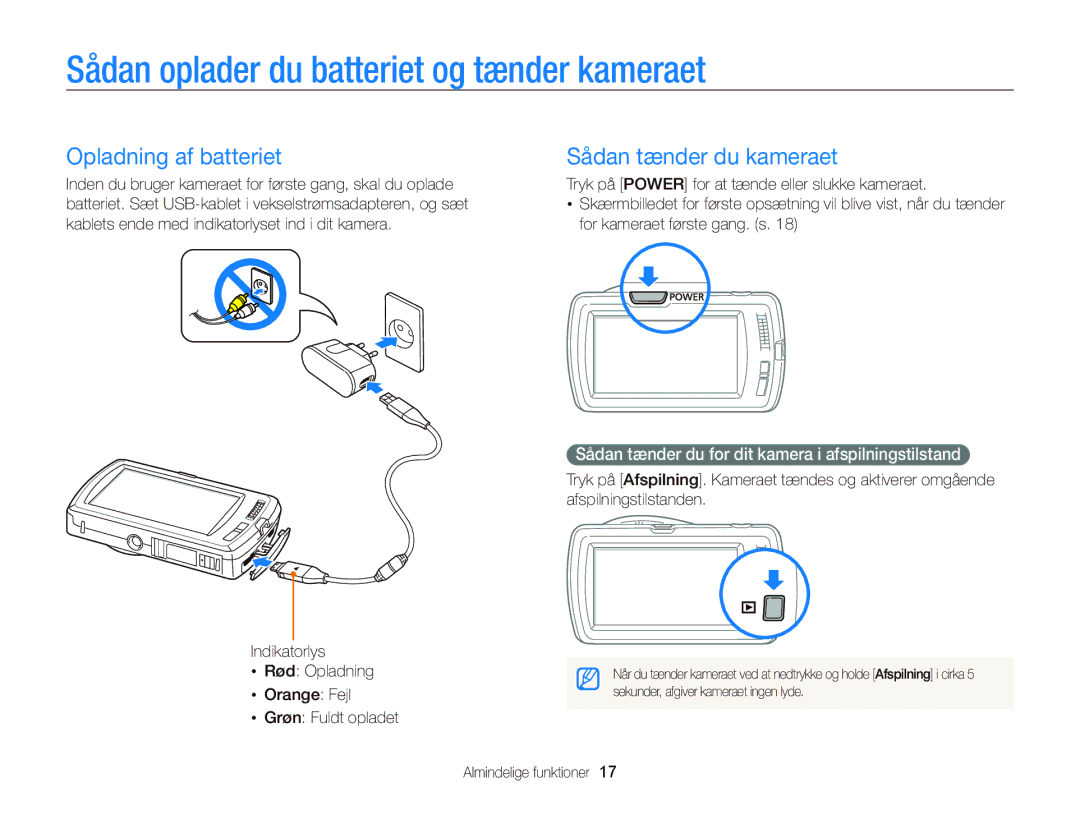 Samsung EC-ST65ZZBPUE2 Sådan oplader du batteriet og tænder kameraet, Opladning af batteriet, Sådan tænder du kameraet 