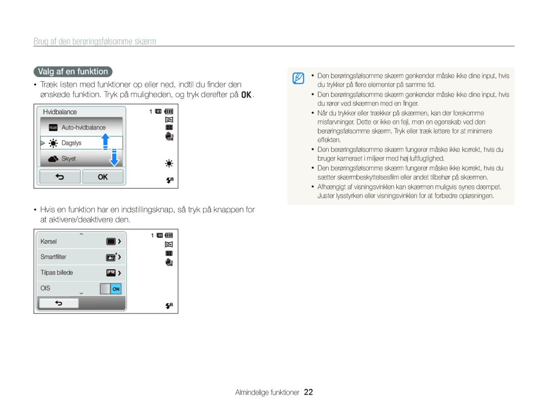 Samsung EC-ST65ZZBPEE2, EC-ST65ZZBPRE2, EC-ST65ZZBPSE2 manual Brug af den berøringsfølsomme skærm, Valg af en funktion 