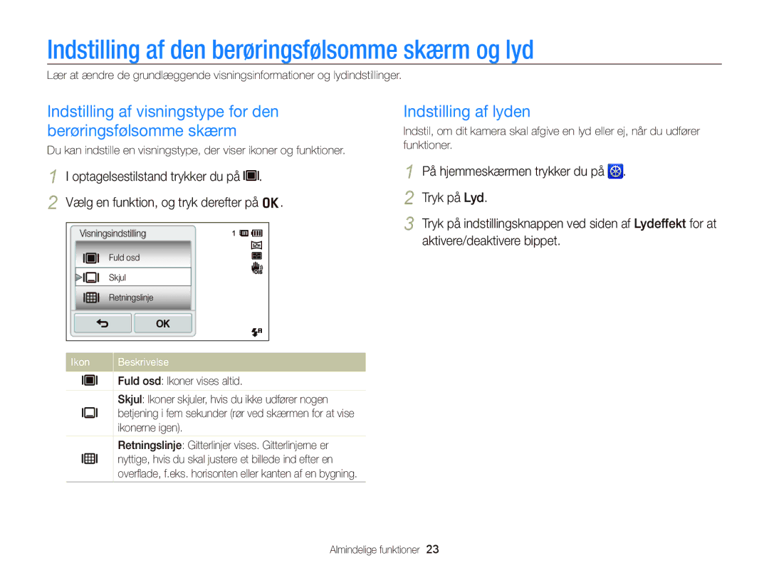 Samsung EC-ST65ZZBPRE2, EC-ST65ZZBPSE2 manual Indstilling af den berøringsfølsomme skærm og lyd, Indstilling af lyden 