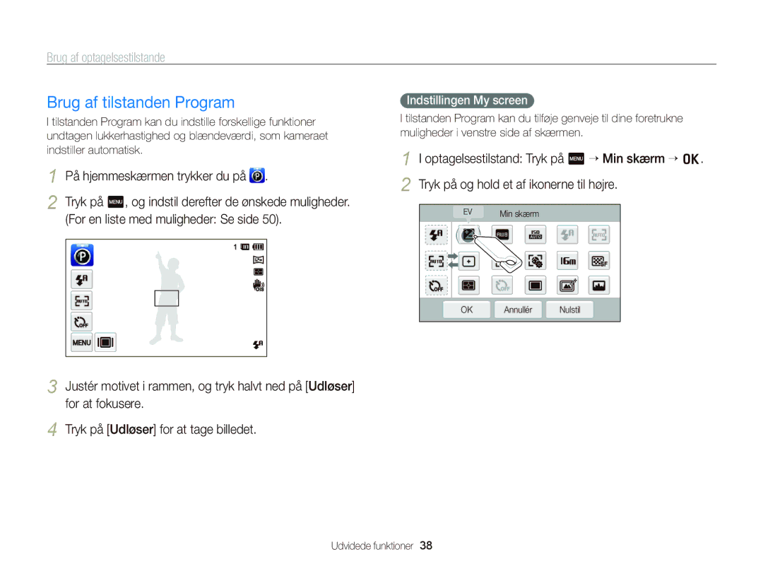 Samsung EC-ST65ZZBPEE2 manual Brug af tilstanden Program, For en liste med muligheder Se side, Indstillingen My screen 