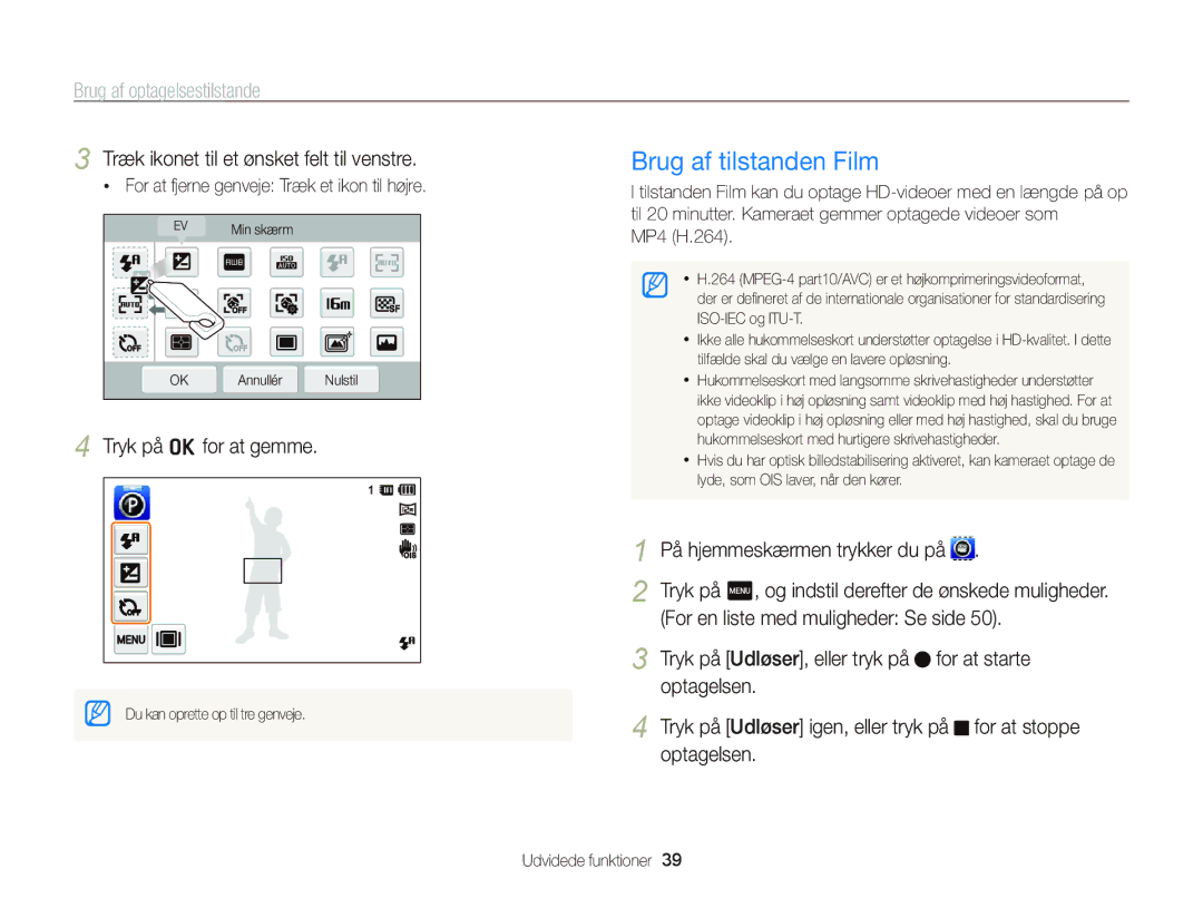 Samsung EC-ST65ZZBPRE2 manual Brug af tilstanden Film, Træk ikonet til et ønsket felt til venstre, Tryk på o for at gemme 