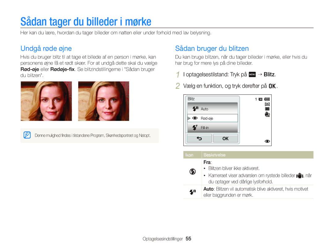 Samsung EC-ST65ZZBPRE2, EC-ST65ZZBPSE2 manual Sådan tager du billeder i mørke, Undgå røde øjne, Sådan bruger du blitzen 