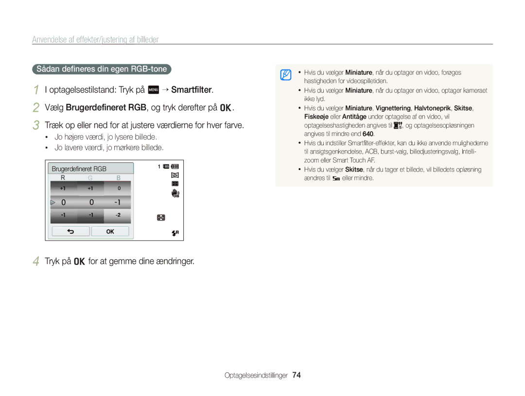 Samsung EC-ST65ZZBPEE2, EC-ST65ZZBPRE2 manual Tryk på o for at gemme dine ændringer, Sådan deﬁneres din egen RGB-tone 