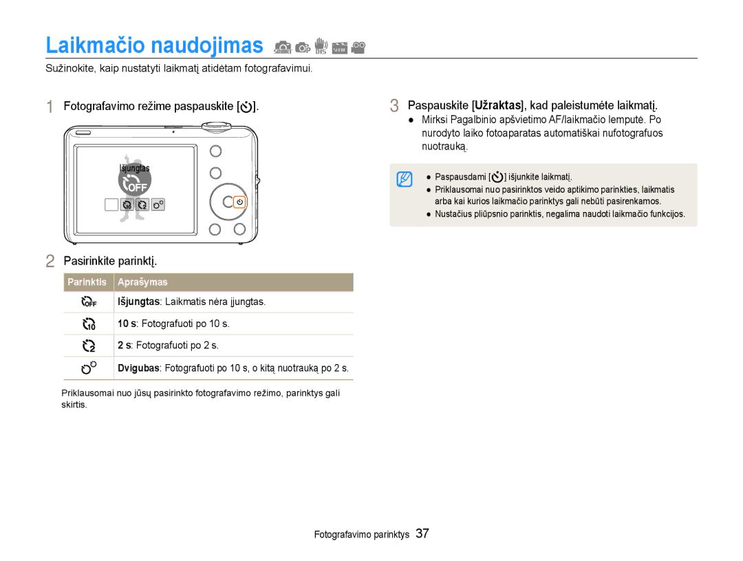 Samsung EC-ST65ZZBPUE2 manual Laikmačio naudojimas, Pasirinkite parinktį, Paspauskite Užraktas, kad paleistumėte laikmatį 