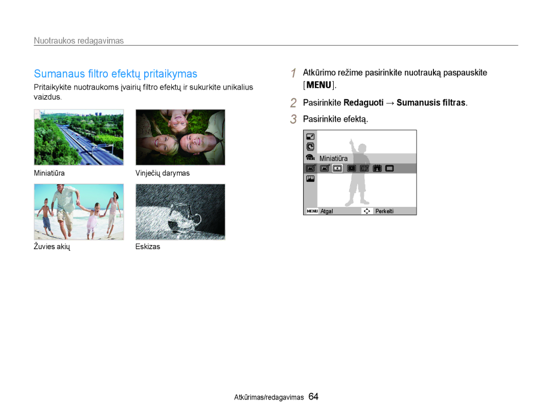 Samsung EC-ST65ZZBPUE2 manual Atkūrimo režime pasirinkite nuotrauką paspauskite, Pasirinkite Redaguoti → Sumanusis filtras 