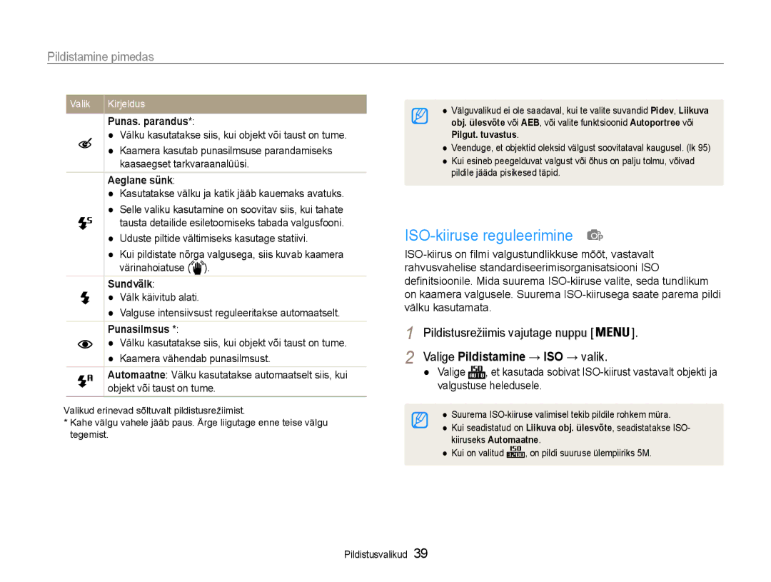 Samsung EC-ST65ZZBPSE2, EC-ST65ZZBPRE2, EC-ST65ZZBPUE2 manual ISO-kiiruse reguleerimine, Pildistamine pimedas 