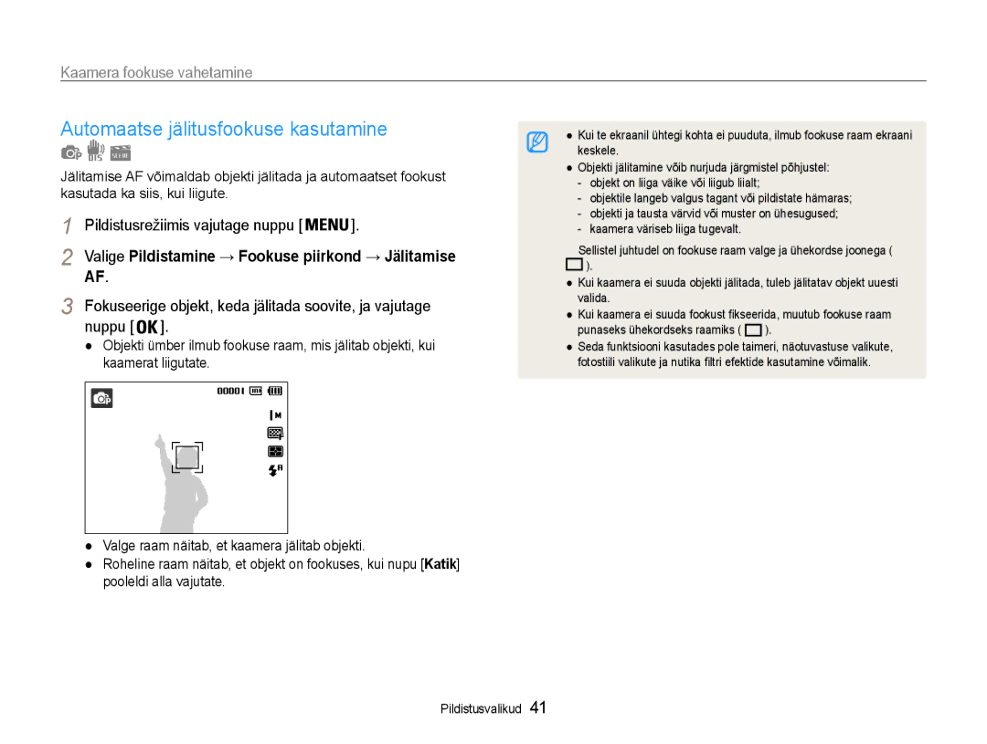 Samsung EC-ST65ZZBPRE2, EC-ST65ZZBPSE2 manual Automaatse jälitusfookuse kasutamine, Kaamera fookuse vahetamine, Nuppu 