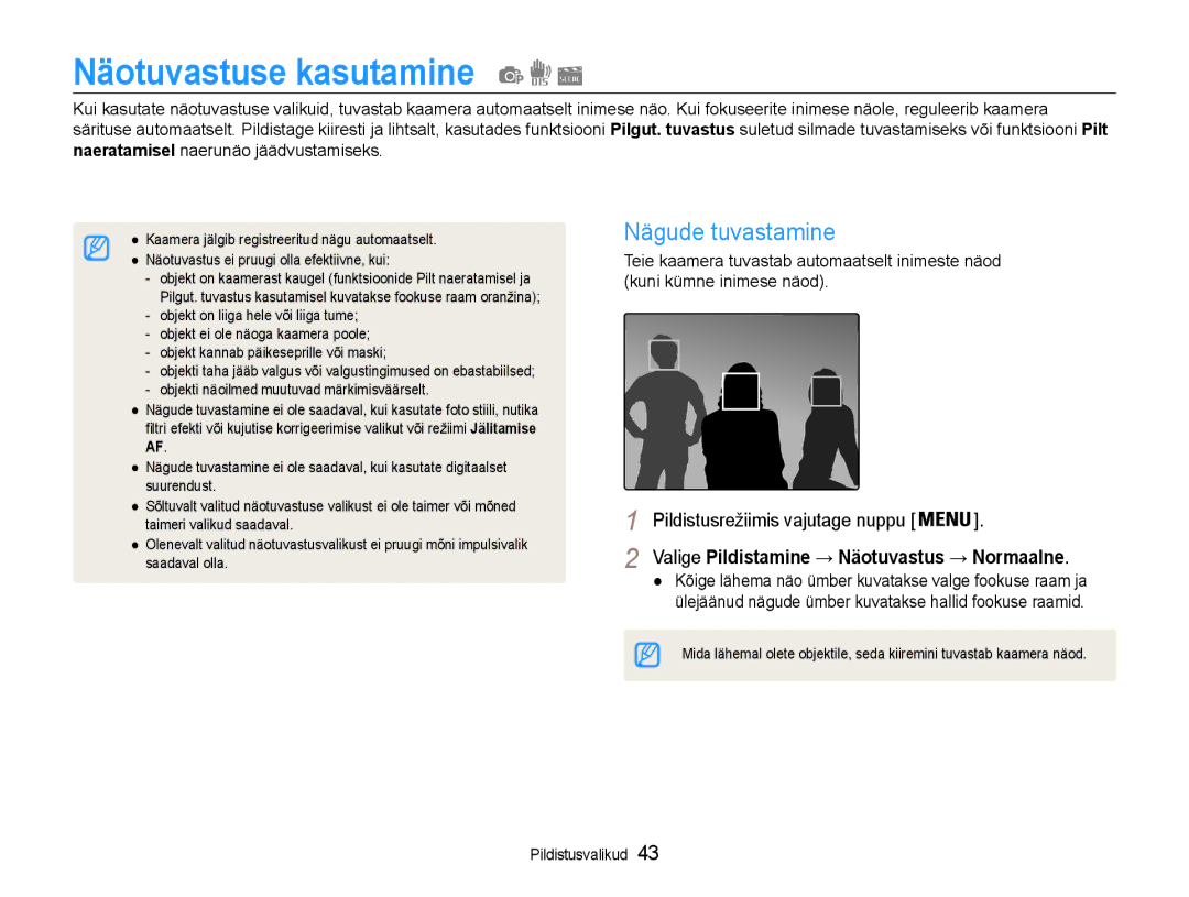 Samsung EC-ST65ZZBPUE2 manual Näotuvastuse kasutamine, Nägude tuvastamine, Valige Pildistamine → Näotuvastus → Normaalne 